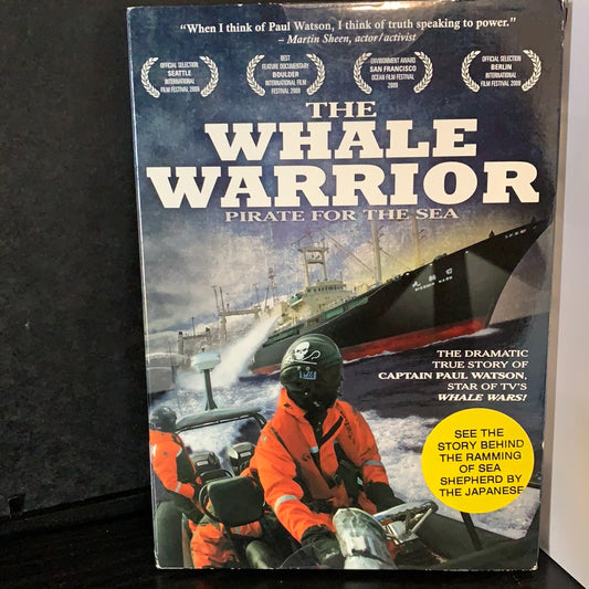 Whale Warrior, The : Pirate for the Sea (2008)