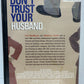 Don't Trust Your Husband (An Innocent Affair) (1949)
