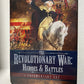 The Revolutionary War: Heroes And Battles (2011)