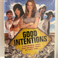 Good Intentions (2010)