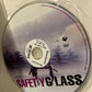 Safety Glass (What Goes Up) (2009)