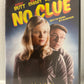 No Clue (2013)
