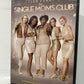 Single Moms Club, The (2014)