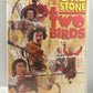 One Stone & Two Birds (2005)