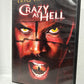 Crazy as Hell (2002)