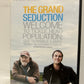 Grand Seduction, The (2013)