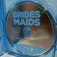 Bridesmaids (2011)