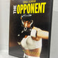 Opponent, The (2000)